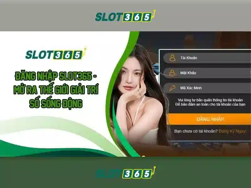 Slot365 – Trải nghiệm casino trực tuyến hàng đầu