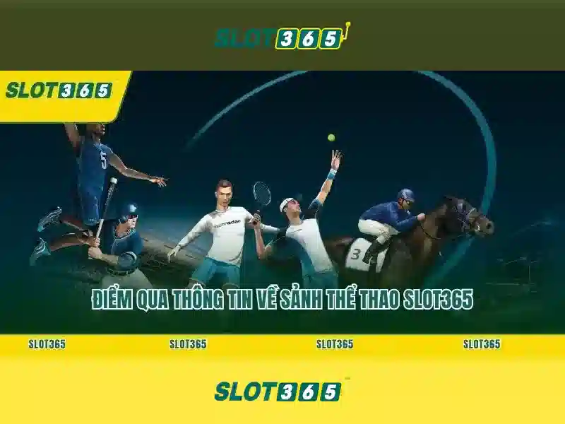 Trò chơi và tính năng nổi bật của Slot365 Trò chơi và tính năng nổi bật của Slot365