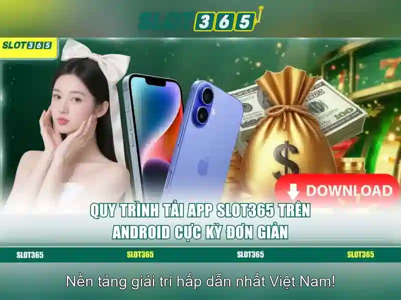 Slot365: Kinh nghiem choi slot truc tuyen tai Viet Nam