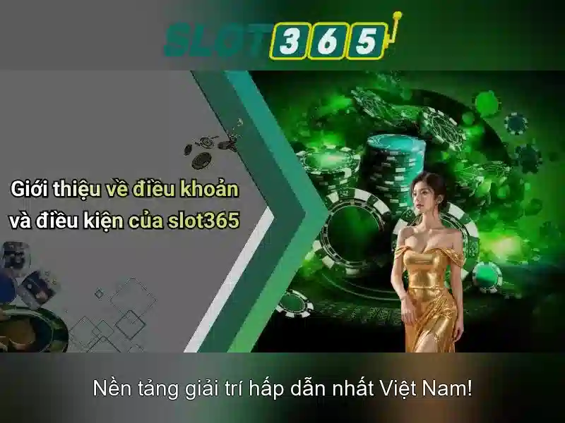 Slot365: Nền tảng máy xèng trực tuyến uy tín