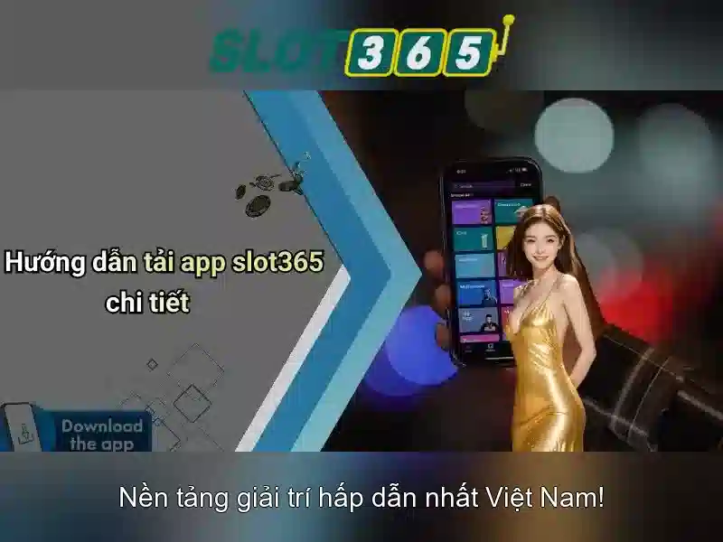 Slot365: Tổng quan về trải nghiệm casino slot trực tuyến