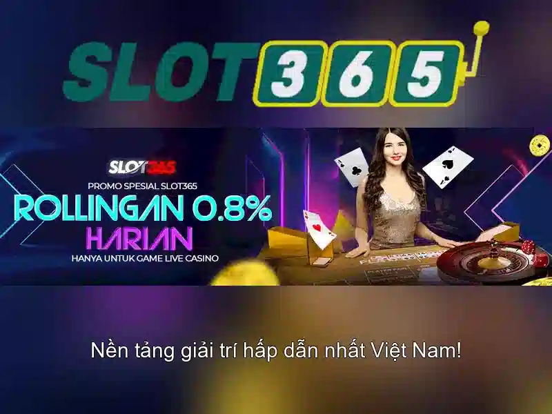 Tại sao chọn Slot365?