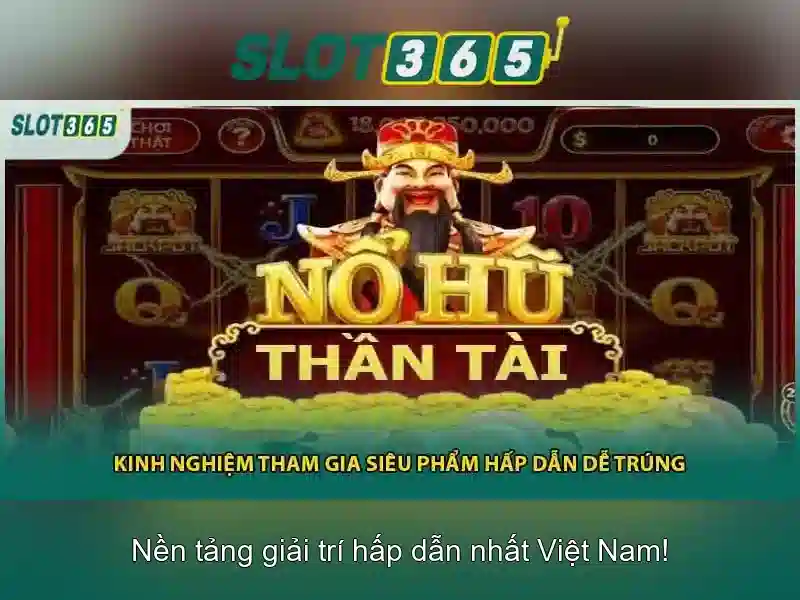 Slot365: Trải nghiệm trò chơi máy xèng trực tuyến đỉnh cao